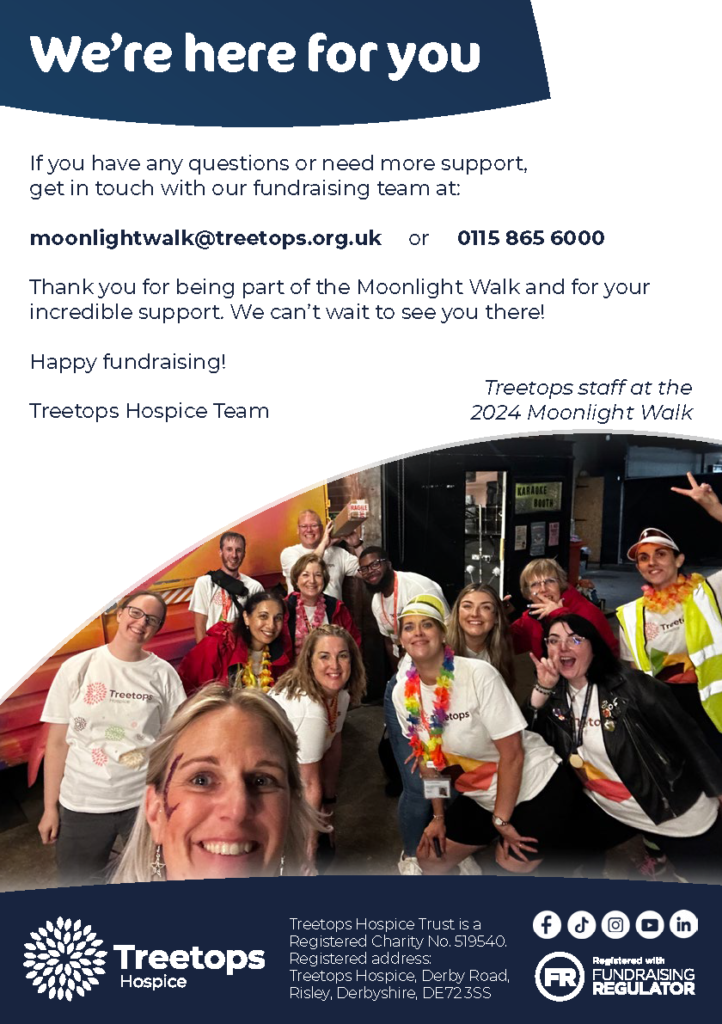 Back page of the fundraising pack titled we're here for you. There is a photo of happy smiling Treetops Hospice staff and volunteers.